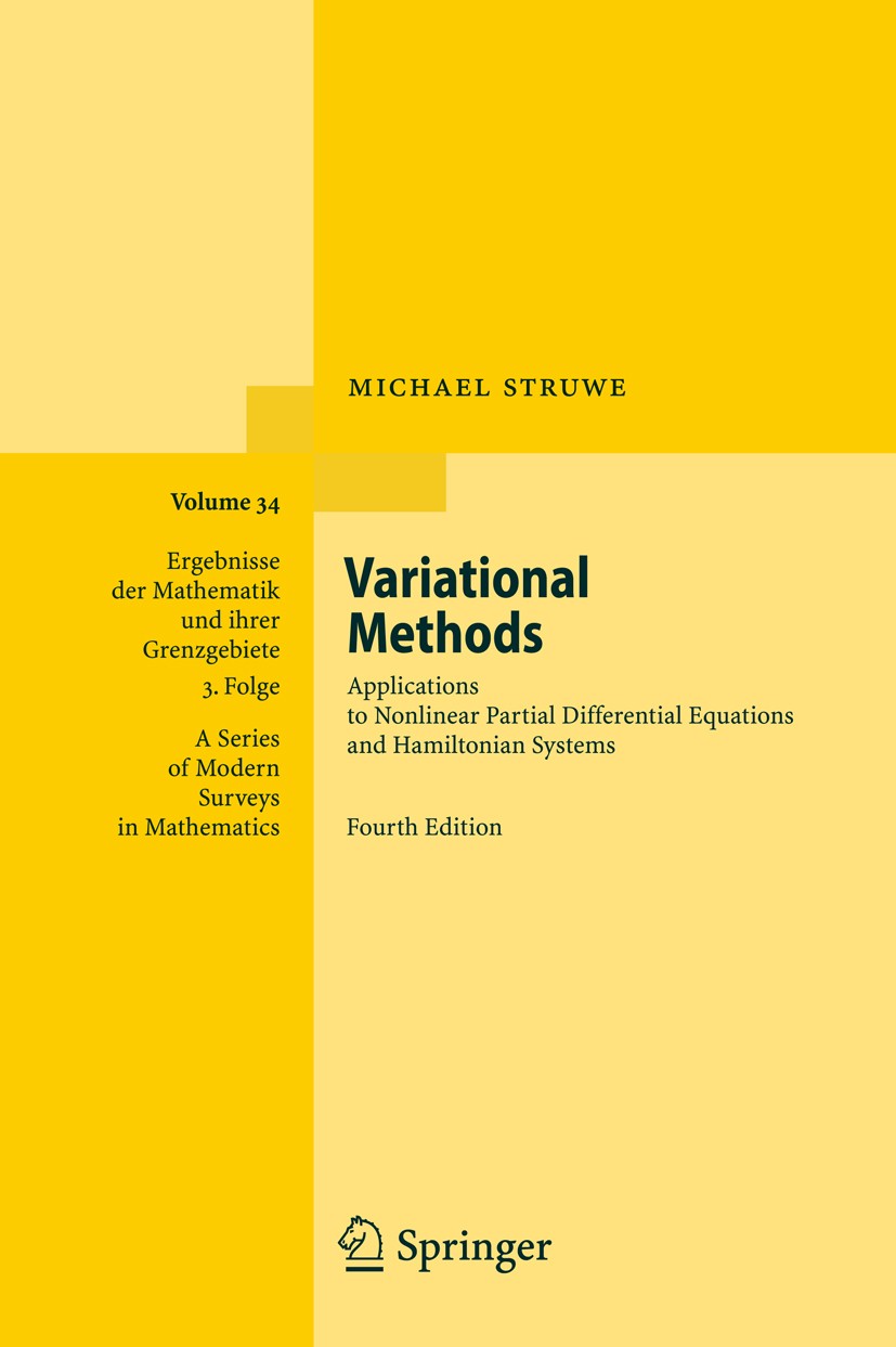 Variational methods : Applications to Nonlinear Partial Differential equations and Hamiltonian Systems
