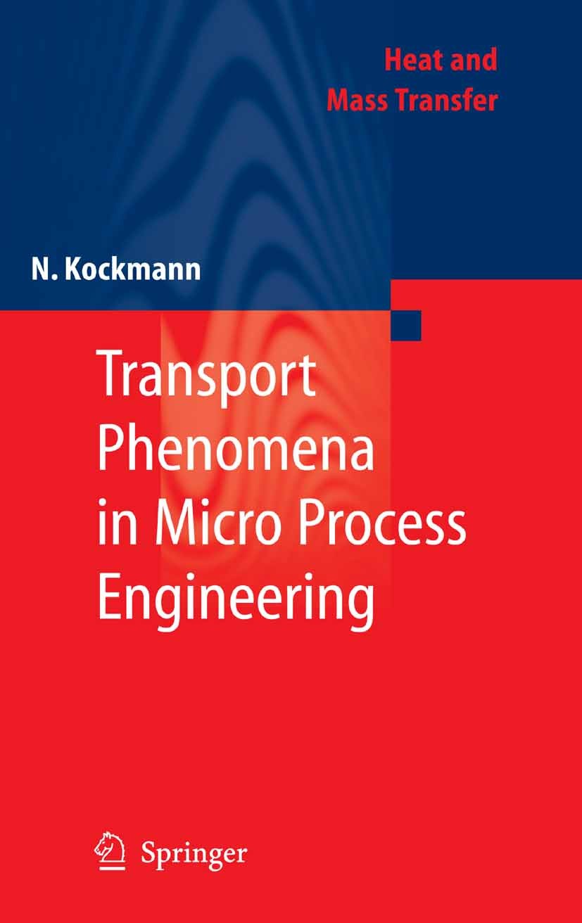 Transport Phenomena in Micro Process Engineering | Springer Nature