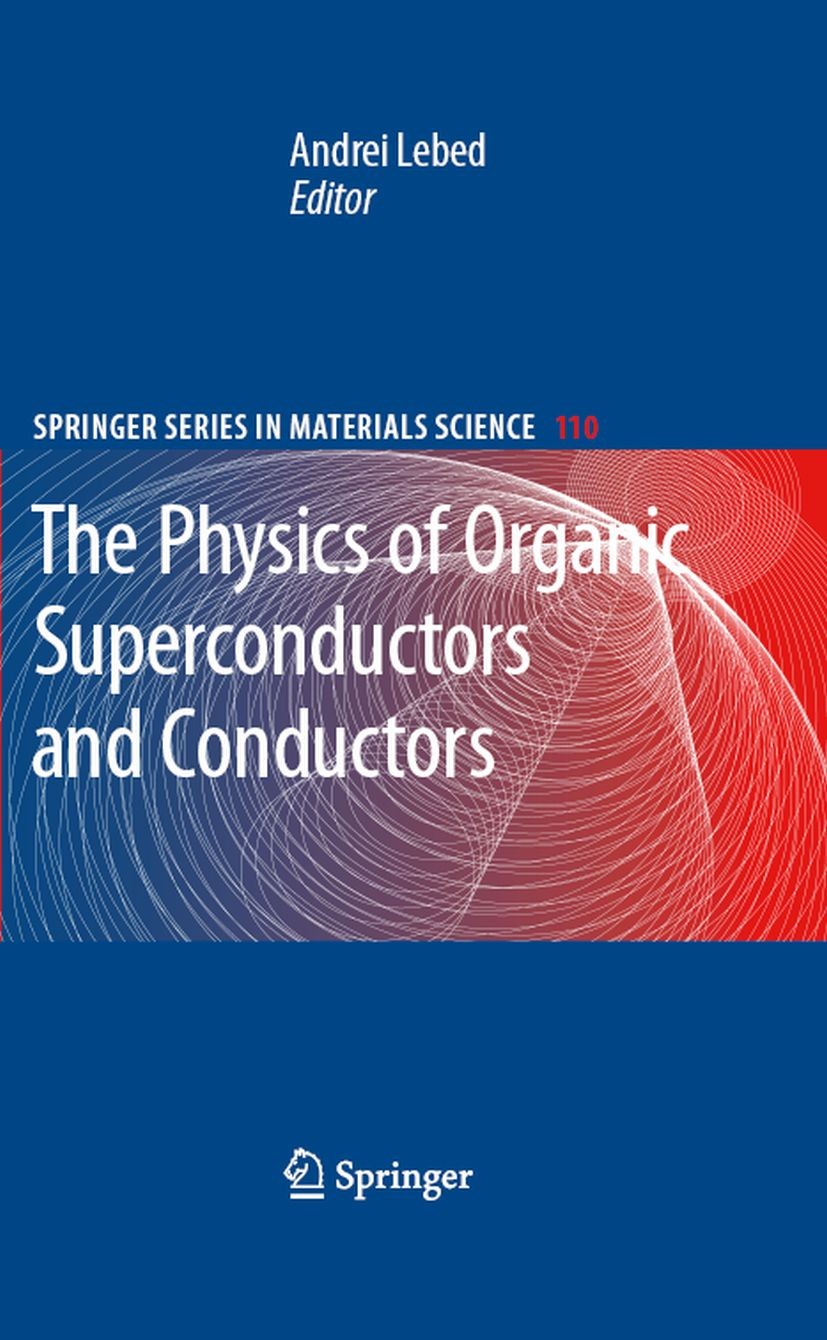 The Physics of Organic Superconductors and Conductors | Springer