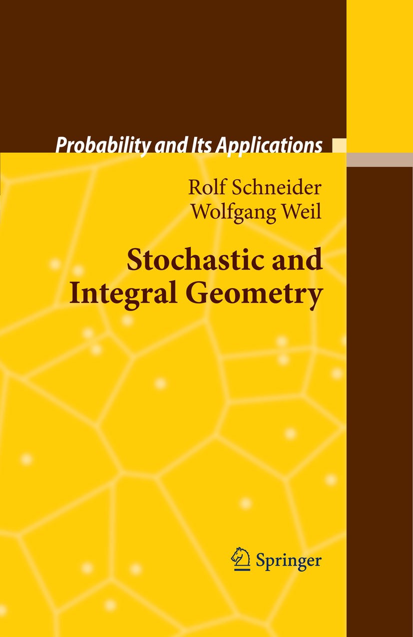 Stochastic and Integral Geometry | SpringerLink