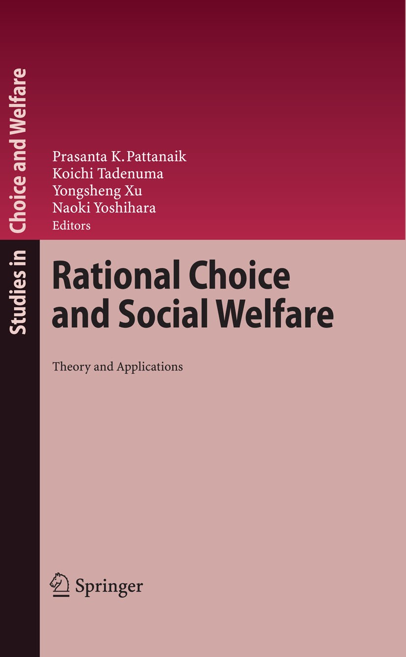 語学+参考書 Rational Choice and Social Welfare (Studies in Choice and Welfare) Rational Choice and Social Welfare: Theory and Applications