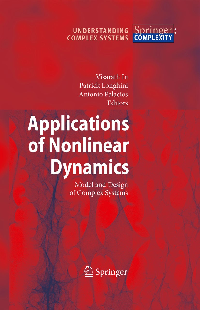 Applications of Nonlinear Dynamics: Model and Design of Complex
