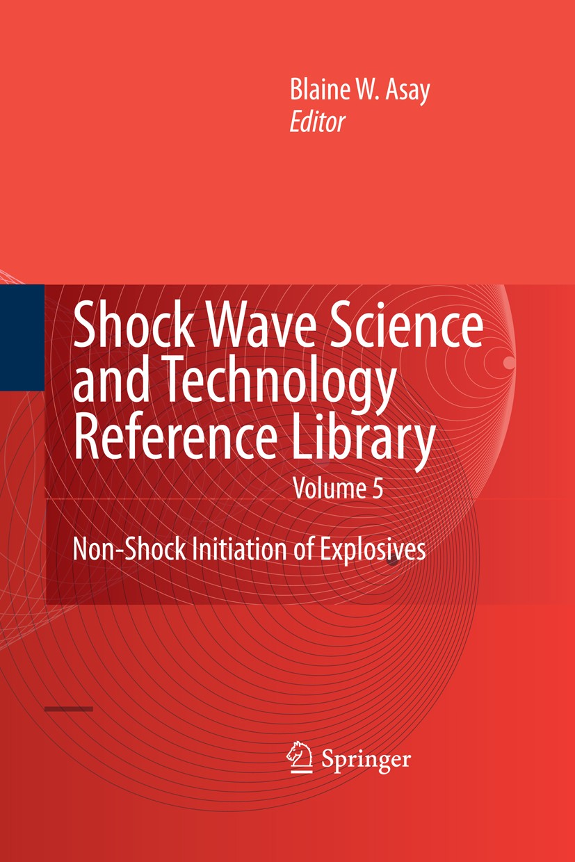 Shock Wave Science and Technology Reference Library, Vol. 5: Non