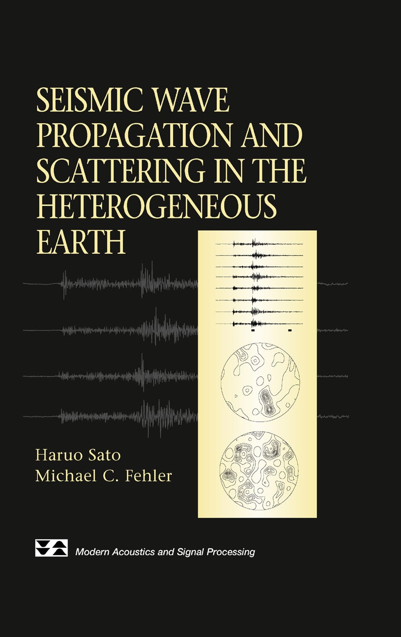 Seismic Wave Propagation and Scattering… Seismic Wave Propagation and Scattering in the Heterogenous
