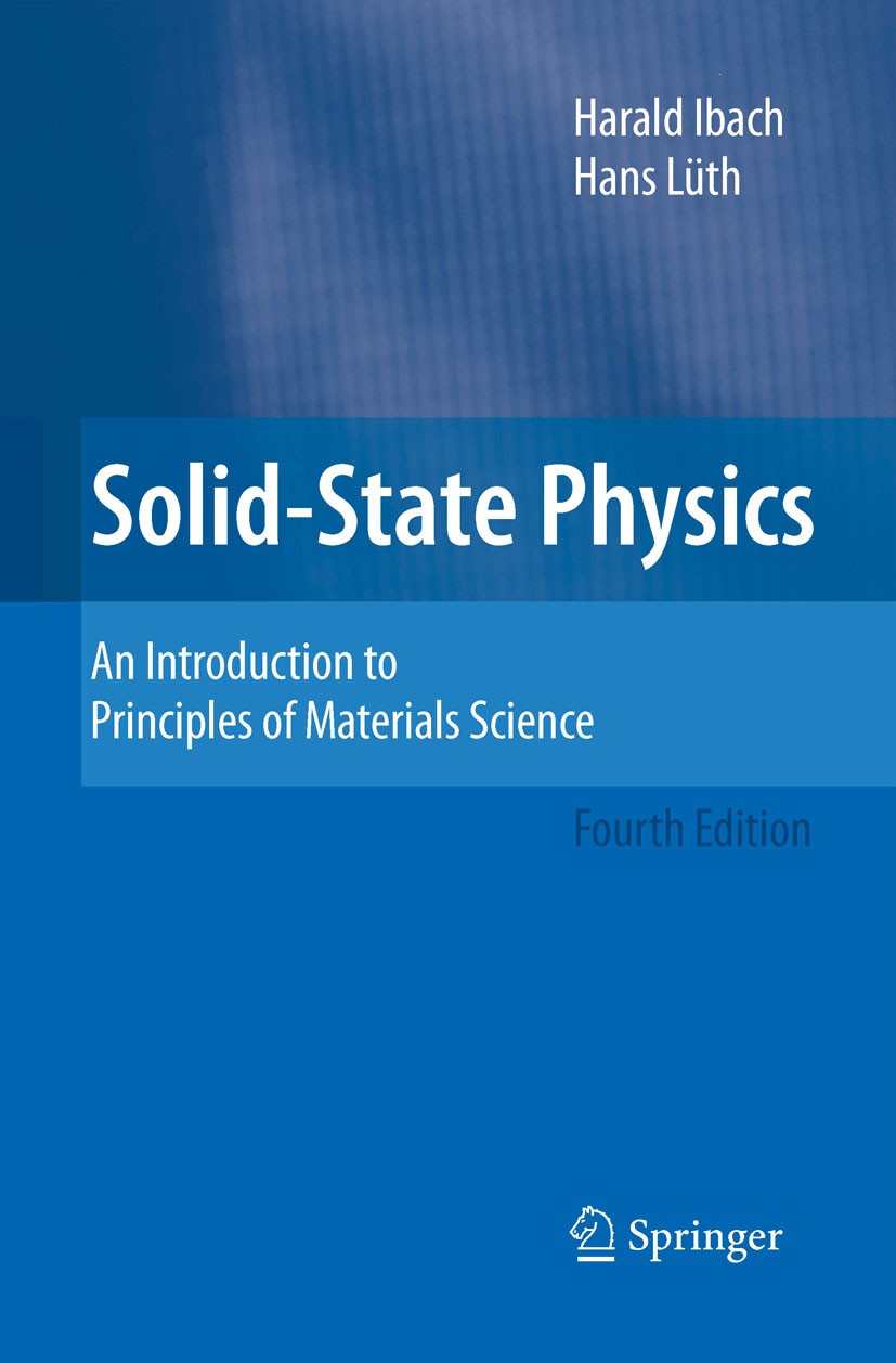 Solid-State Physics: An Introduction to Principles of Materials Science | SpringerLink
