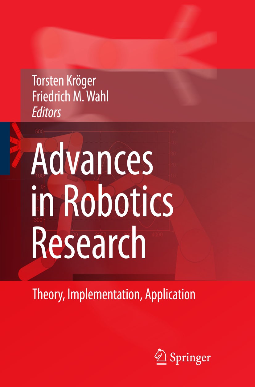 Advances in Robotics Research: Theory, Implementation, Application |  SpringerLink
