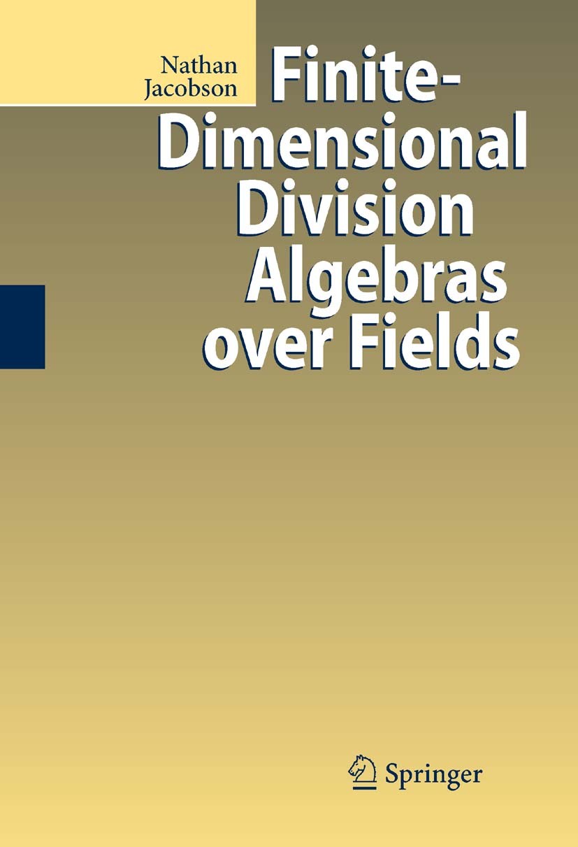 Finite-Dimensional Division Algebras over Fields | SpringerLink