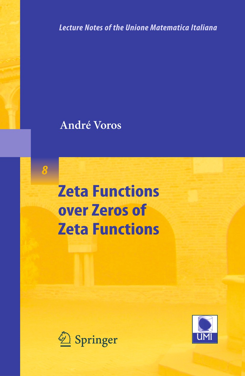 Zeta Functions over Zeros of Zeta Functions | SpringerLink