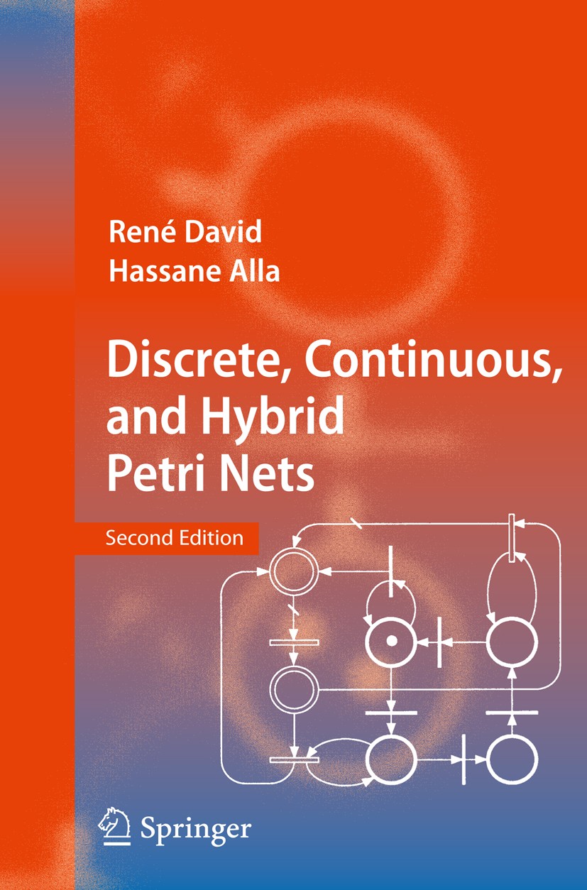Discrete, Continuous, and Hybrid Petri Nets | SpringerLink