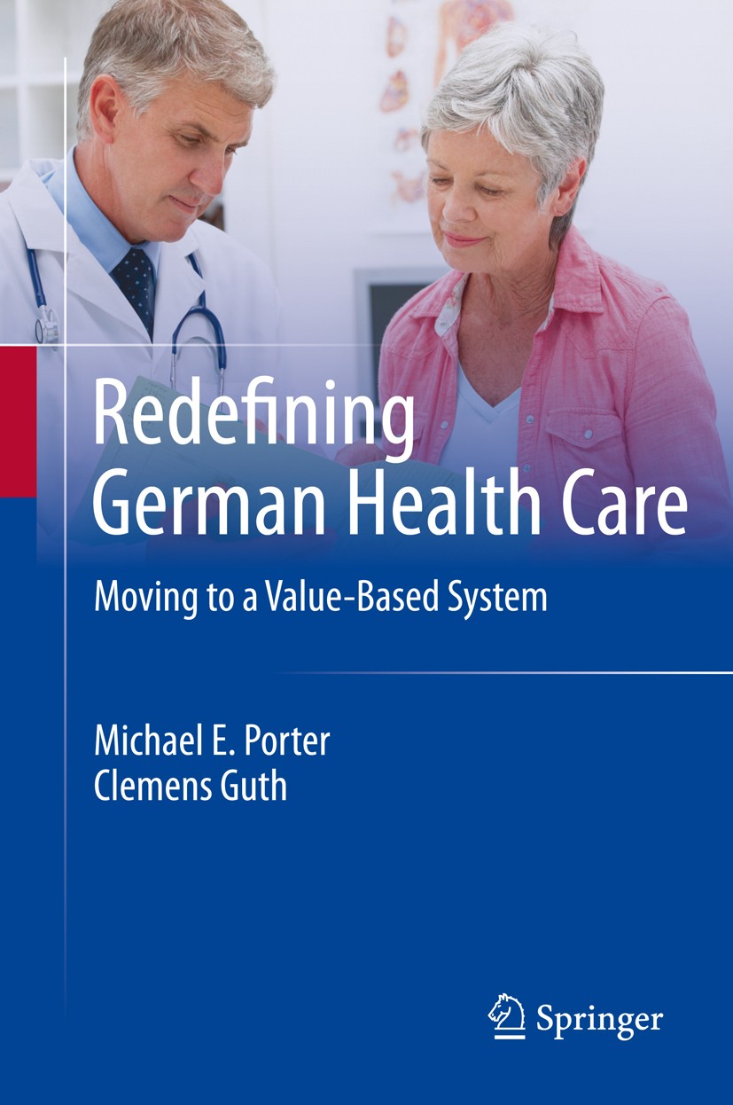 Redefining German Health Care: Moving to a Value-Based System | SpringerLink