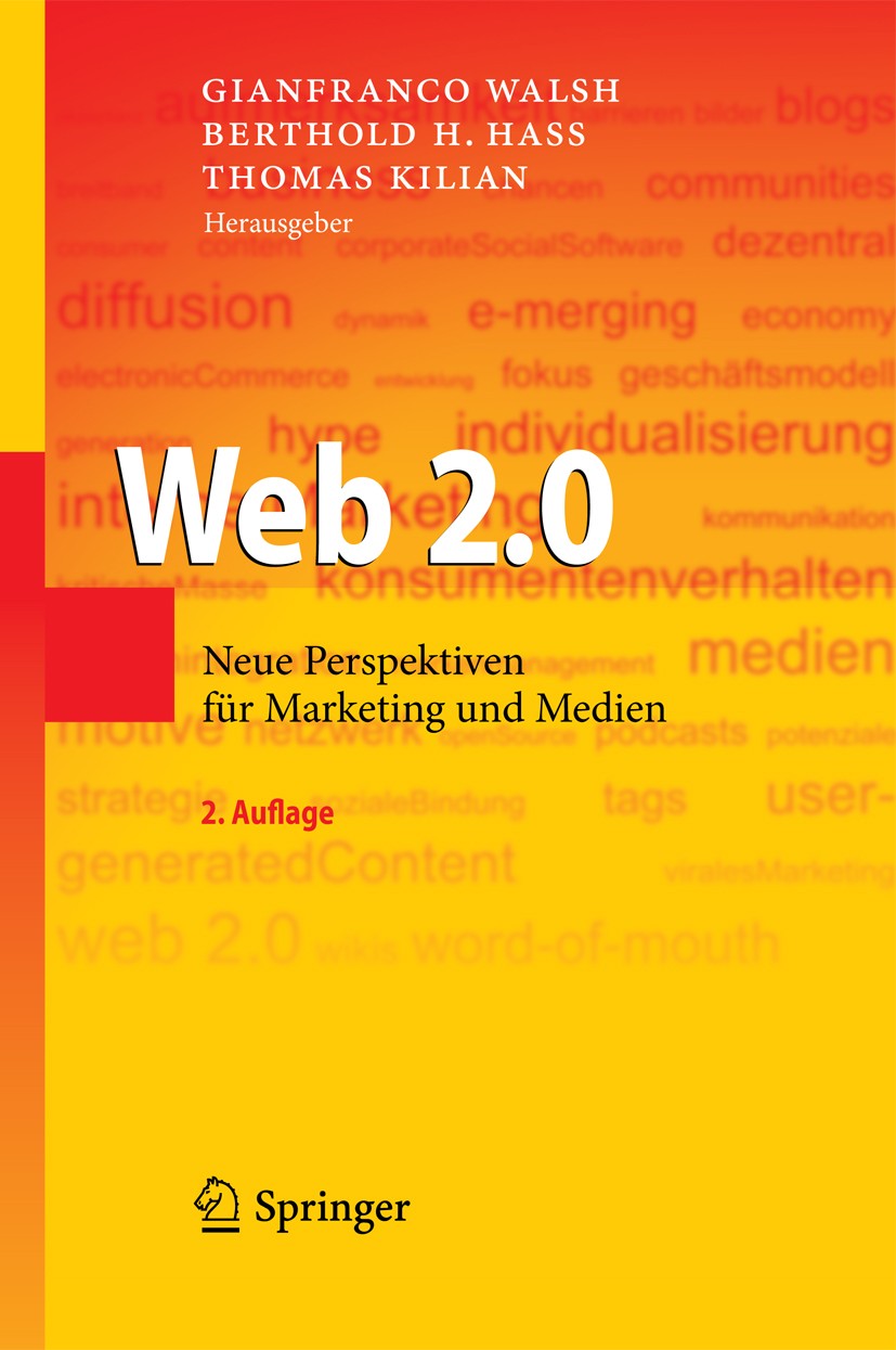 Web 2.0: Neue Perspektiven für Marketing und Medien | SpringerLink