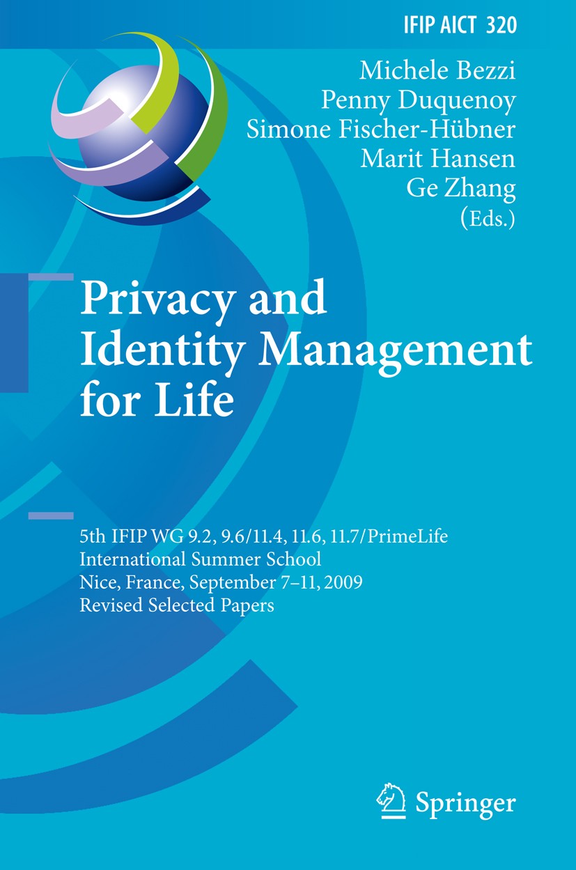 Lifelong Privacy Privacy and Identity Management for Life