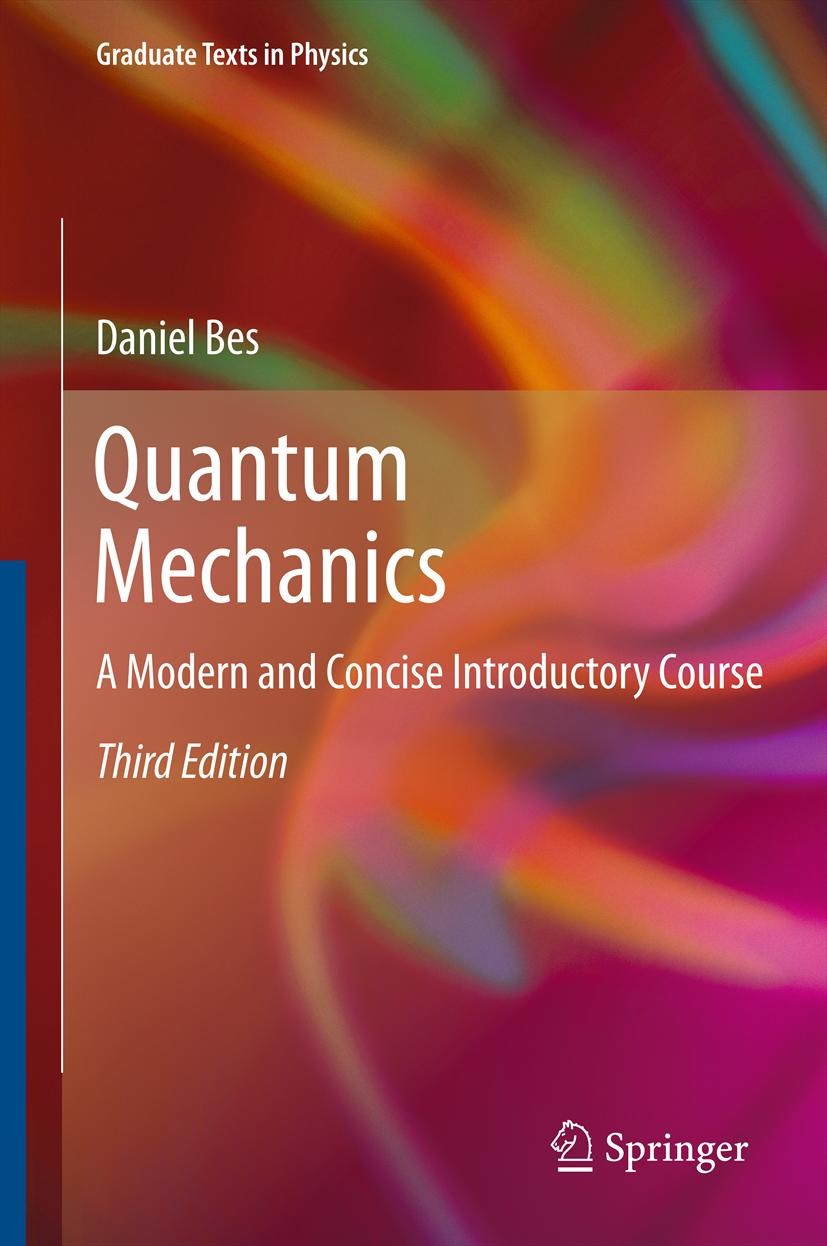 Quantum Mechanics: A Modern and Concise Introductory Course | SpringerLink