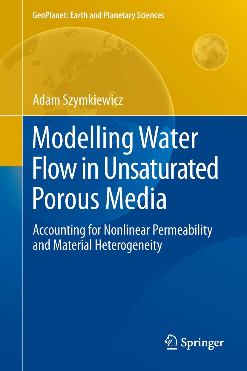 Modelling Water Flow in Unsaturated Porous Media: Accounting for