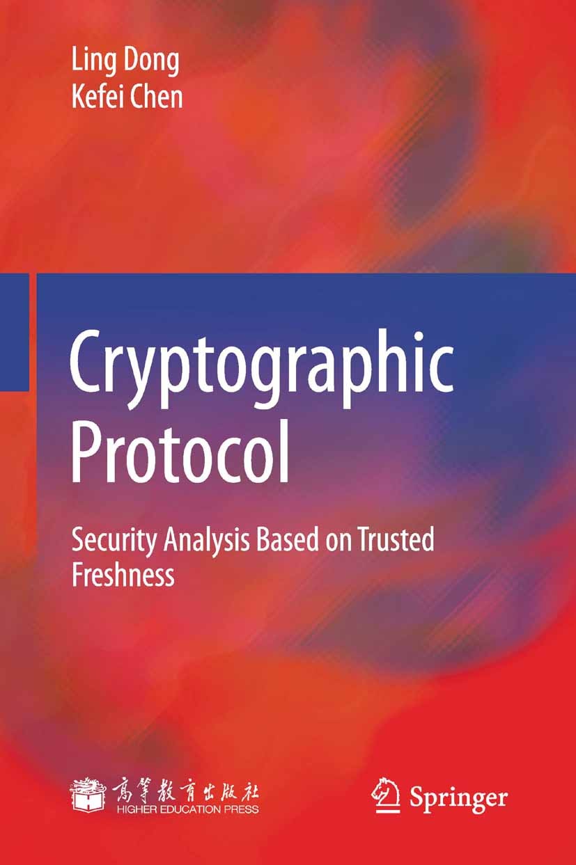 Cryptographic Protocol: Security Analysis Based on Trusted 