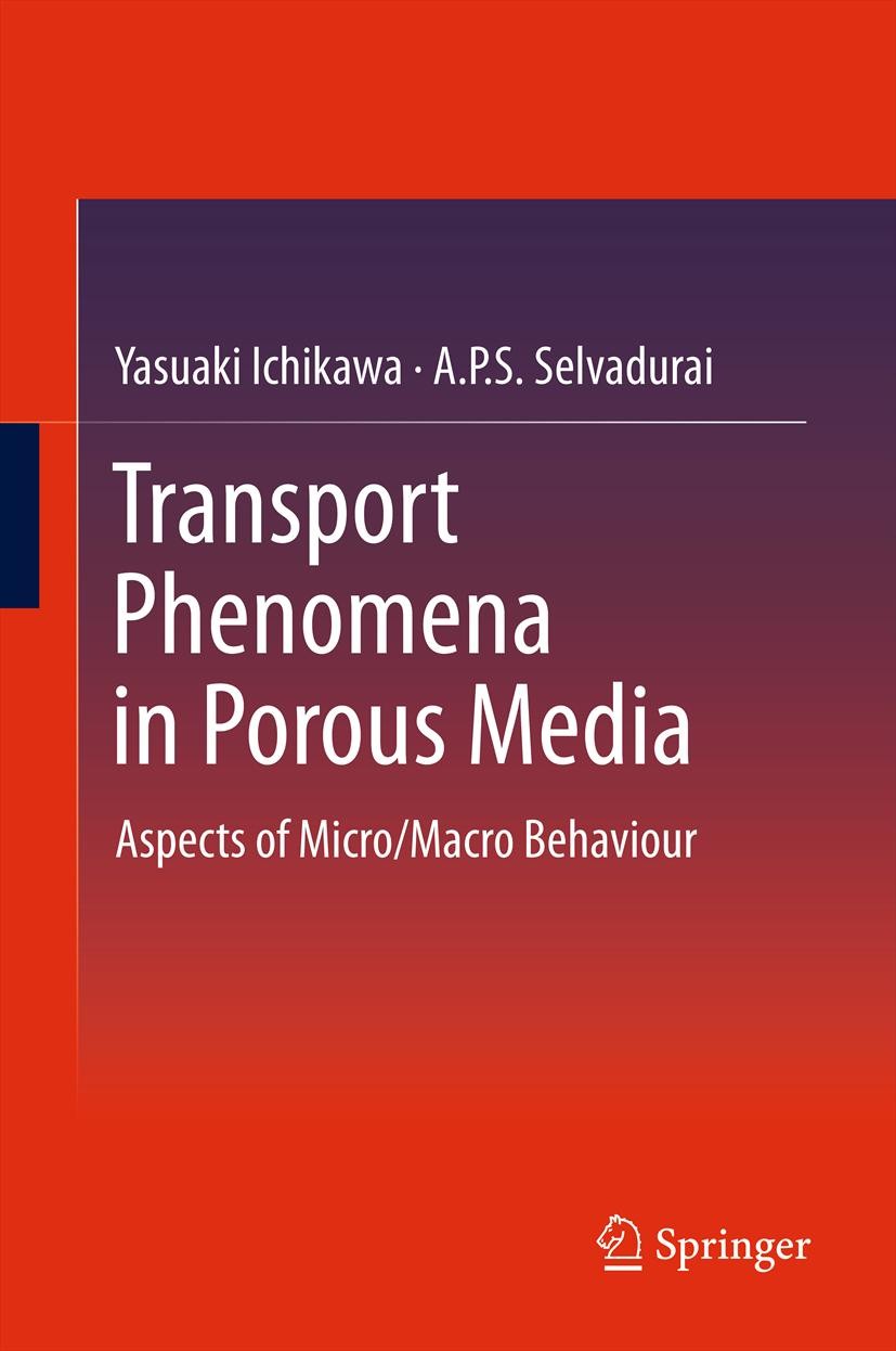 洋書 Porous Media Transport Phenomena Transport Phenomena in Porous Media III | ScienceDirect