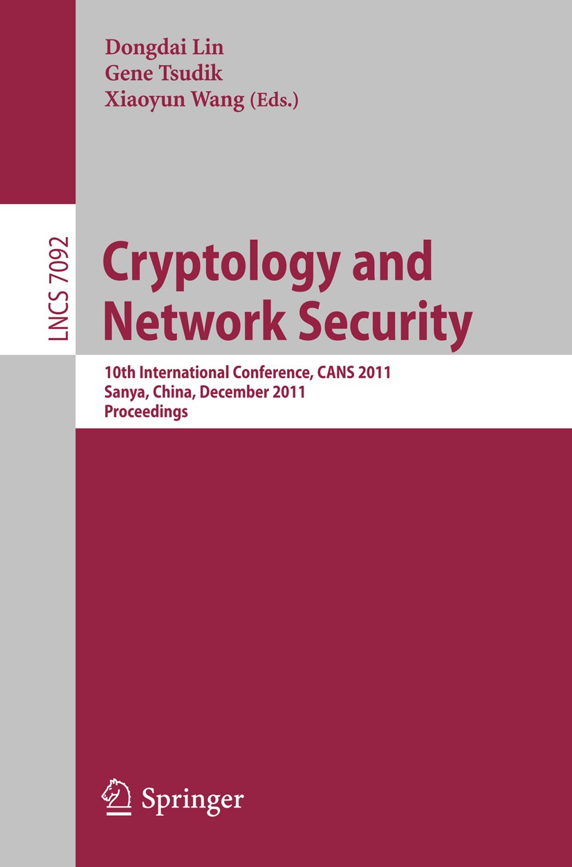 Cryptology and Network Security: 10th International Conference 