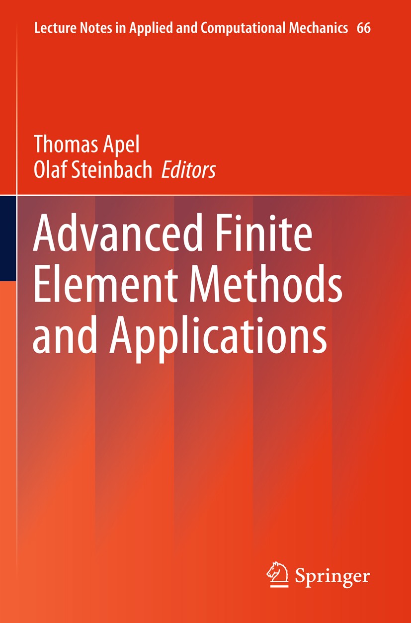 Advanced Finite Element Methods and Applications | SpringerLink Advanced Finite Element Methods and Applications | SpringerLink