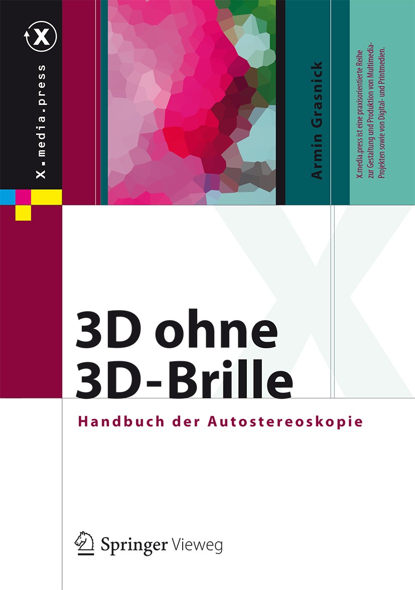 3D ohne 3D-Brille: Handbuch der Autostereoskopie | SpringerLink
