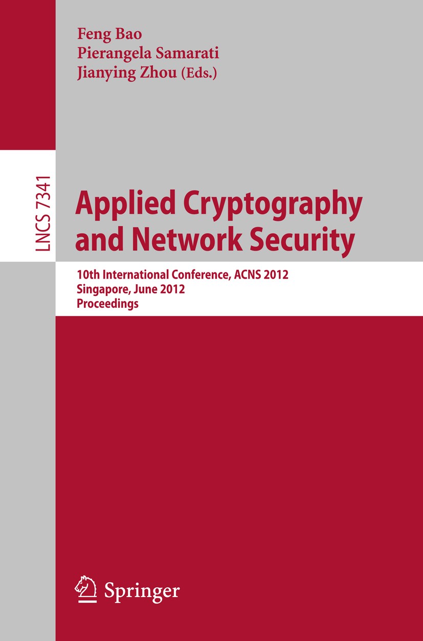 Applied Cryptography and Network Security: 10th International 