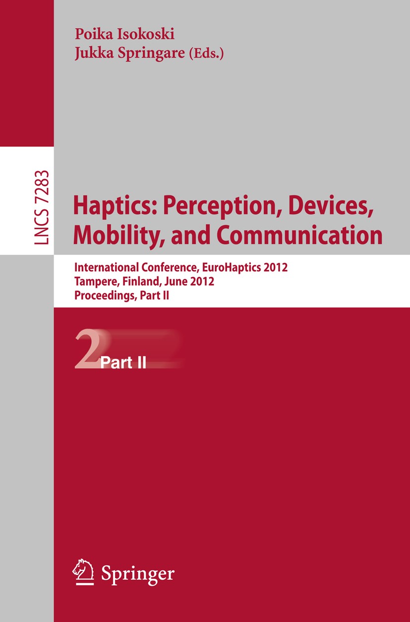 Haptics: Perception, Devices, Mobility, and Communication | SpringerLink