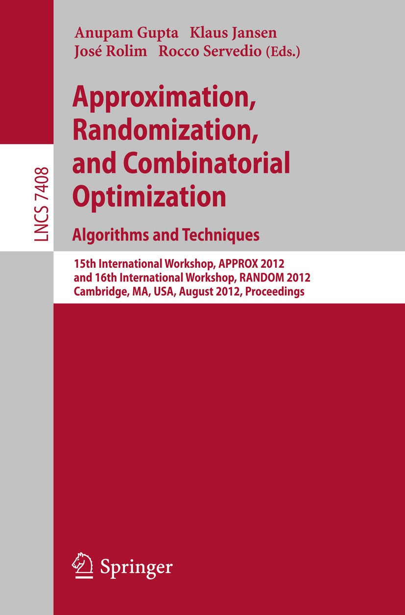 Approximation, Randomization, and Combinatorial Optimization