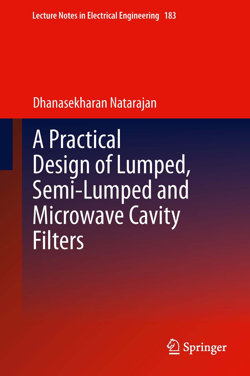 A Practical Design of Lumped, Semi-lumped & Microwave Cavity Filters |  SpringerLink