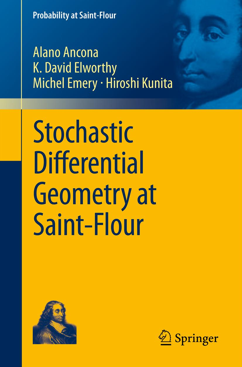 Stochastic Differential Geometry at Saint-Flour | SpringerLink