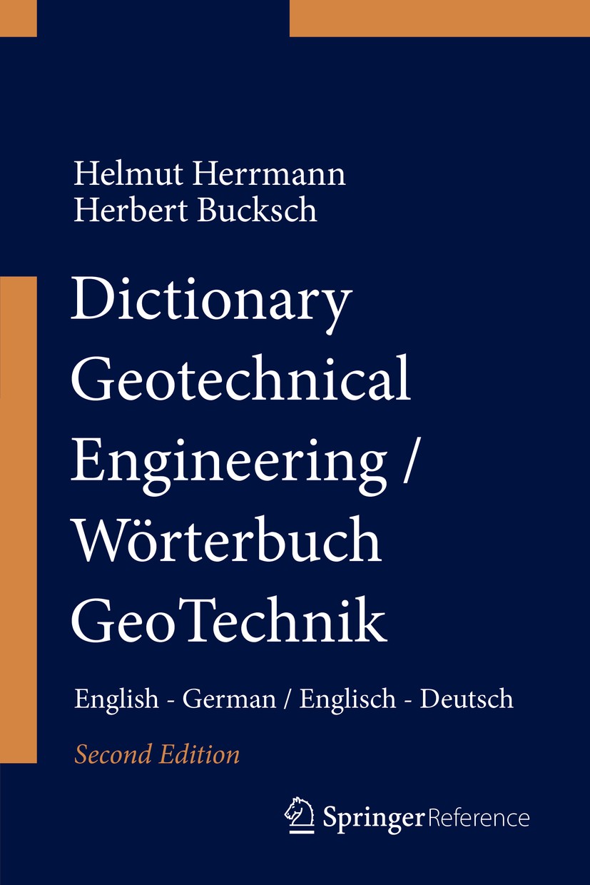 Dictionary Geotechnical Engineering/Wörterbuch GeoTechnik: English