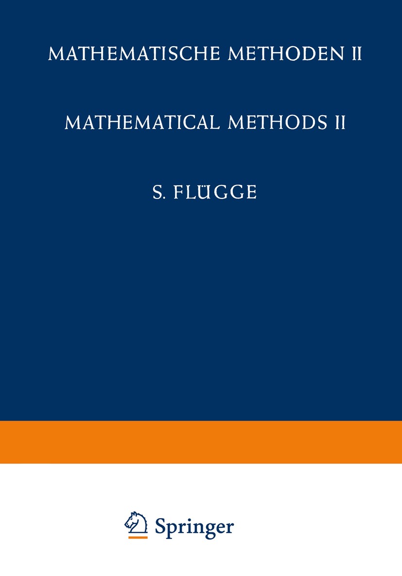 Encyclopedia of Physics / Handbuch der Physik: Mathematical