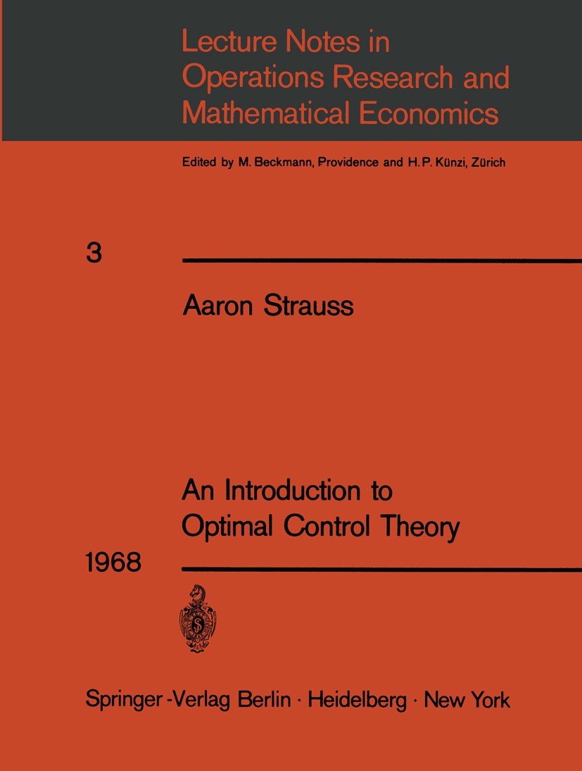 An Introduction to Optimal Control Theory | SpringerLink