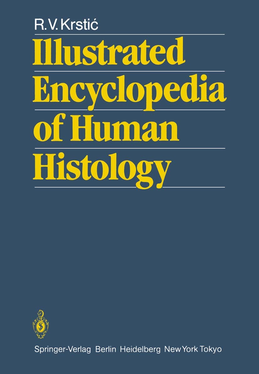 Illustrated Encyclopedia of Human Histology | SpringerLink