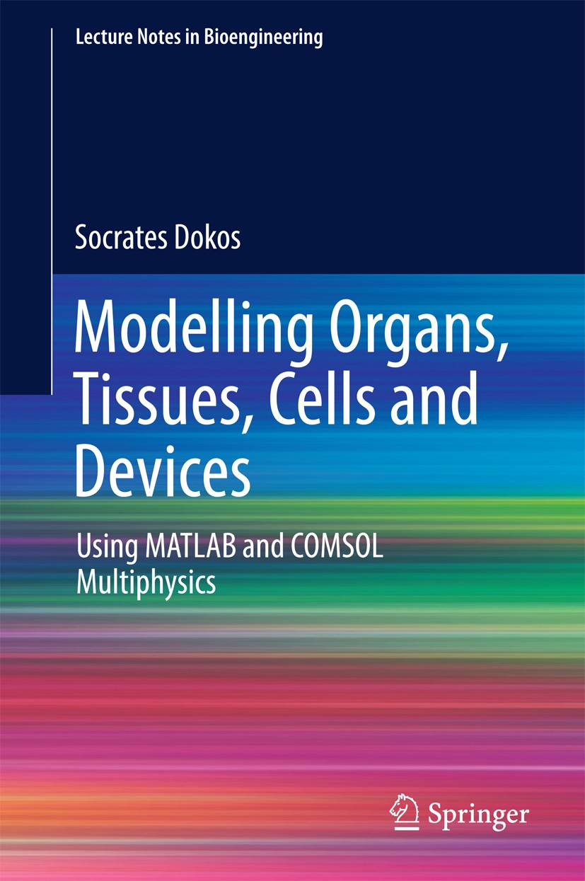 Multiphysics　SpringerLink　Using　and　MATLAB　Cells　Devices:　Organs,　and　Tissues,　Modelling　COMSOL