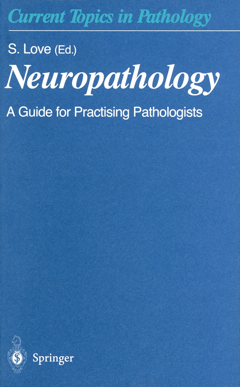 Manual of basic neuropathology 神経病理学 Manual of basic neuropathology 神経病理学