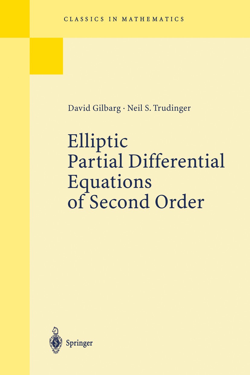 Elliptic Partial Differential Equations of Second Order | SpringerLink Elliptic Partial Differential Equations of Second Order | SpringerLink