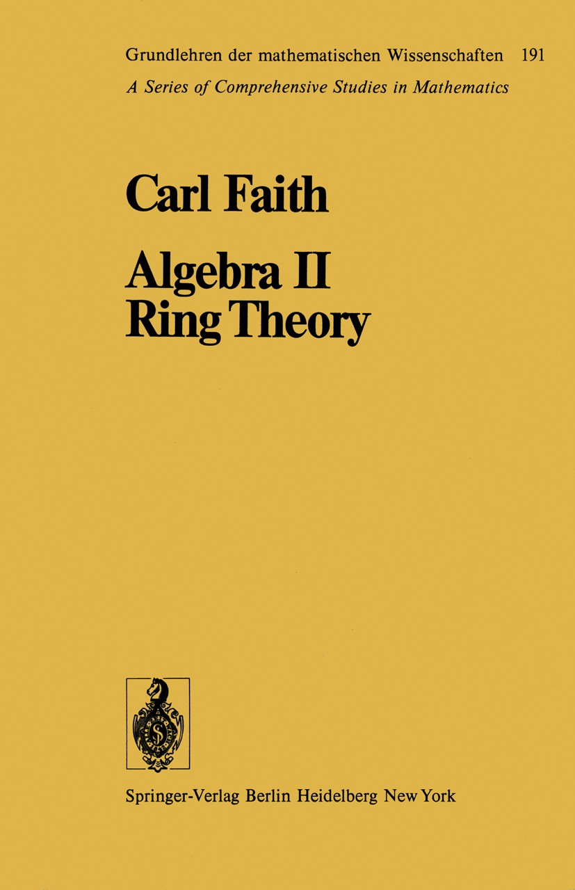 Algebra II Ring Theory: Vol. 2: Ring Theory | SpringerLink