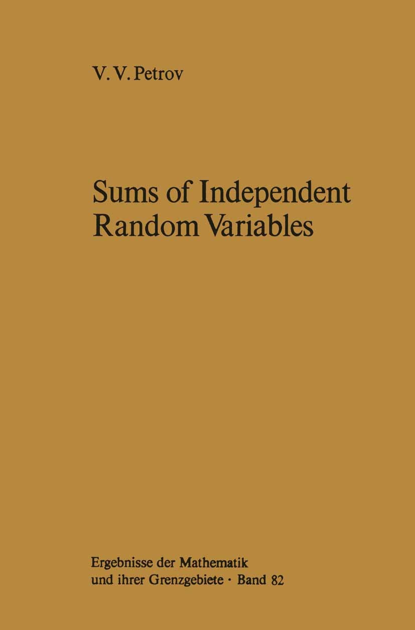 Sums of Independent Random Variables | SpringerLink