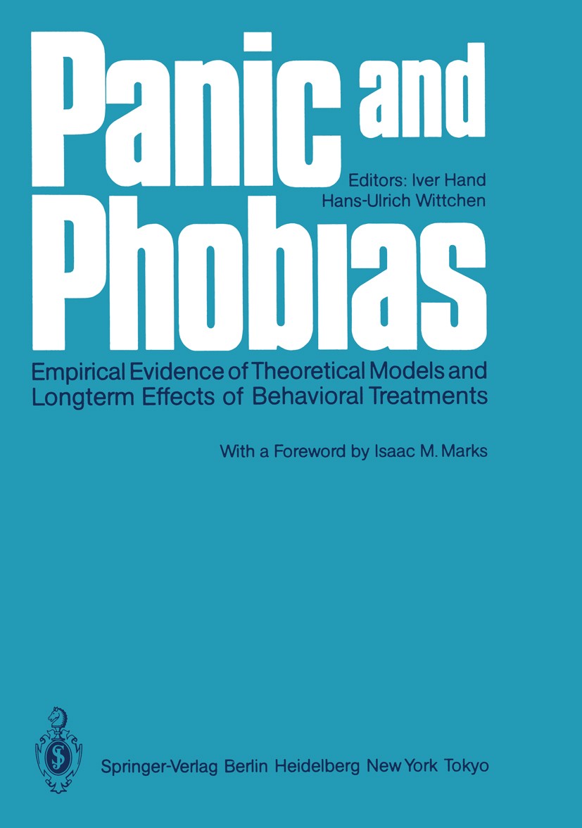 Panic and Phobias: Empirical Evidence of Theoretical Models and Longterm  Effects of Behavioral Treatments | SpringerLink