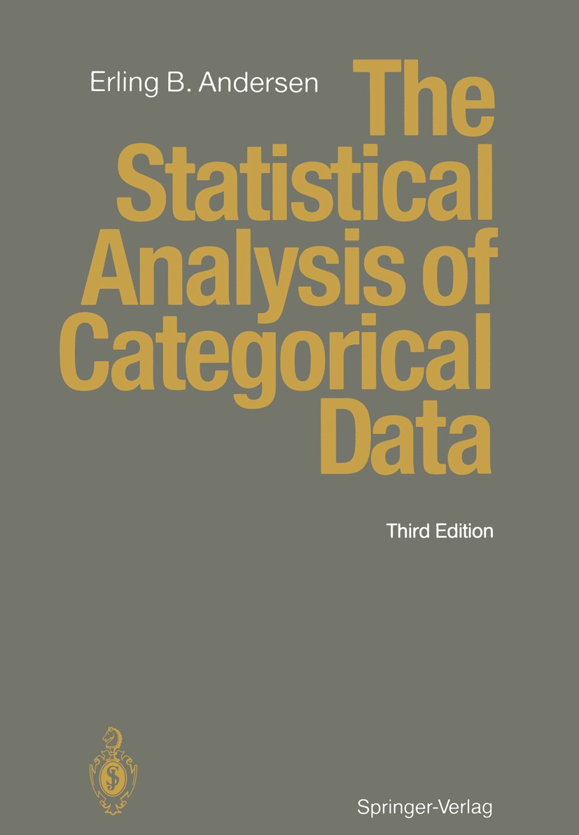 The Statistical Analysis Of Categorical Data Springerlink