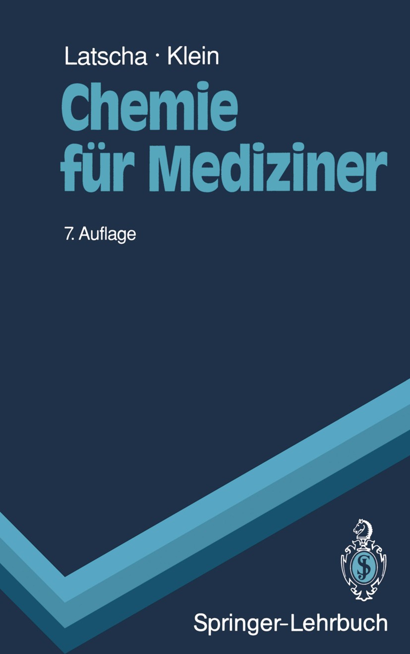 Chemie für Mediziner: Begleittext zum Gegenstandskatalog für die Fächer der  Ärztlichen Vorprüfung | SpringerLink