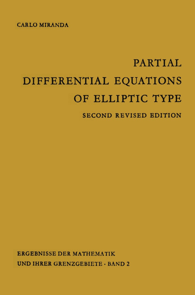 Partial Differential Equations of Elliptic Type | SpringerLink Partial Differential Equations of Elliptic Type | SpringerLink