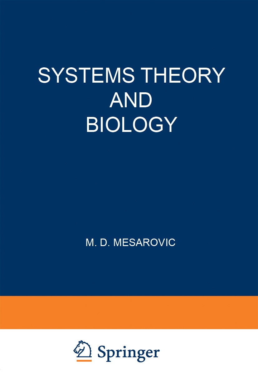 Systems Theory and Biology: Proceedings of the III Systems