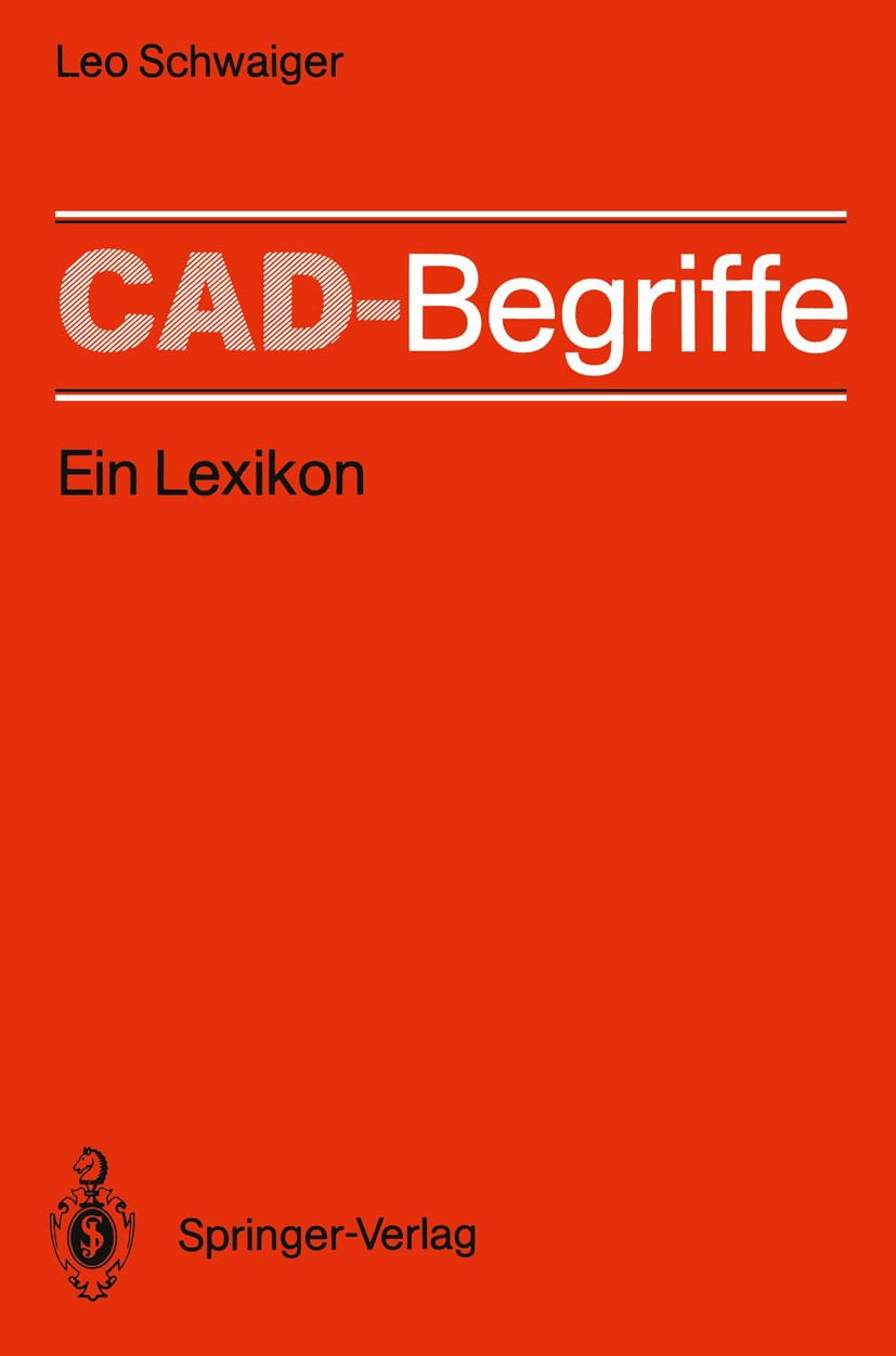 CAD-Begriffe: Ein Lexikon | SpringerLink