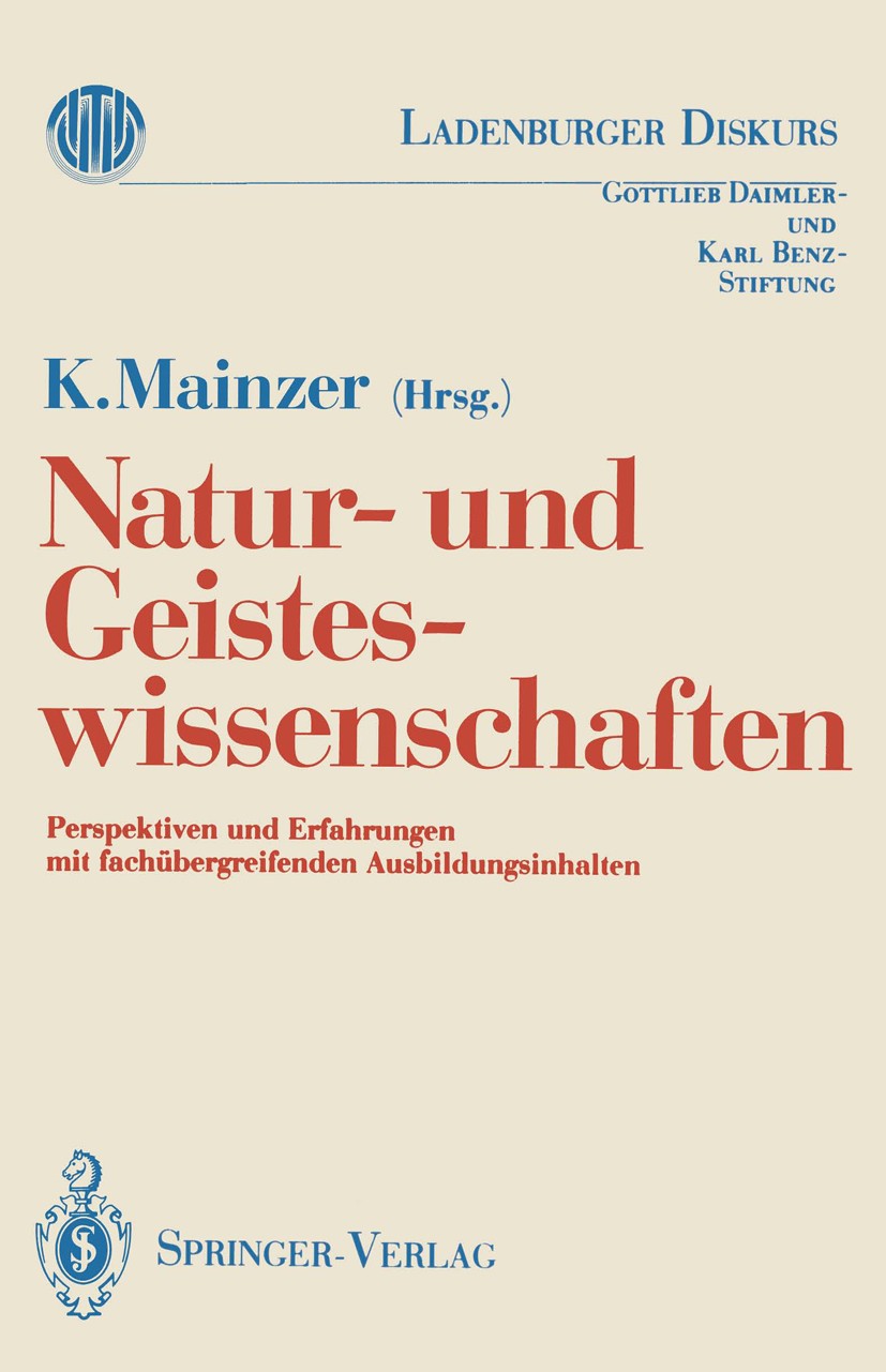 Natur-und Geisteswissenschaften: Perspektiven und Erfahrungen mit  fachübergreifenden Ausbildungsinhalten | Springer Nature Link