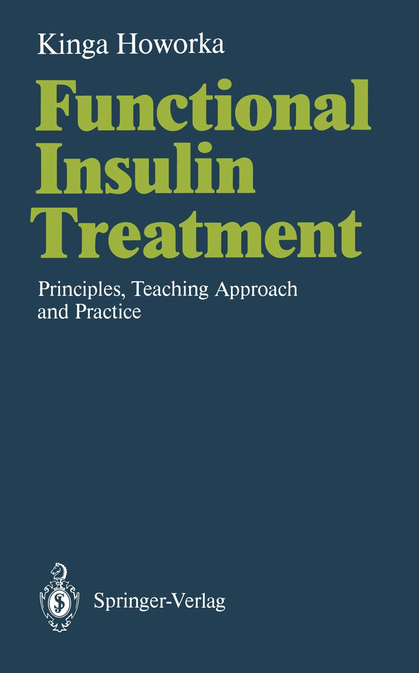Functional Insulin Treatment: Principles, Teaching Approach