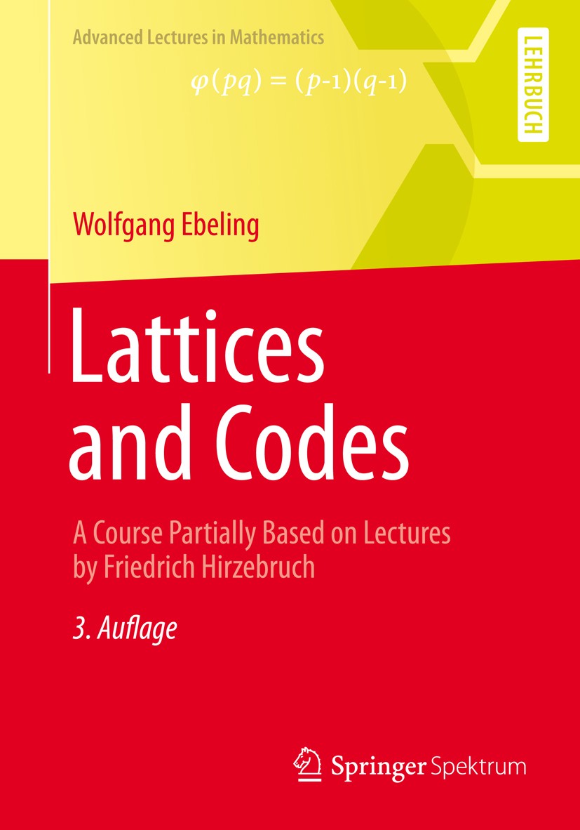 Lattices and Codes: A Course Partially Based on Lectures by