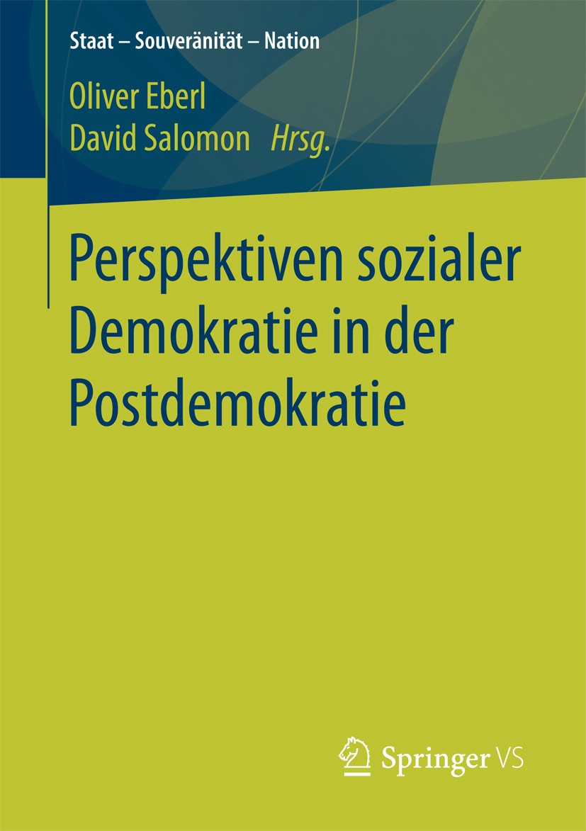 Perspektiven sozialer Demokratie in der Postdemokratie | SpringerLink