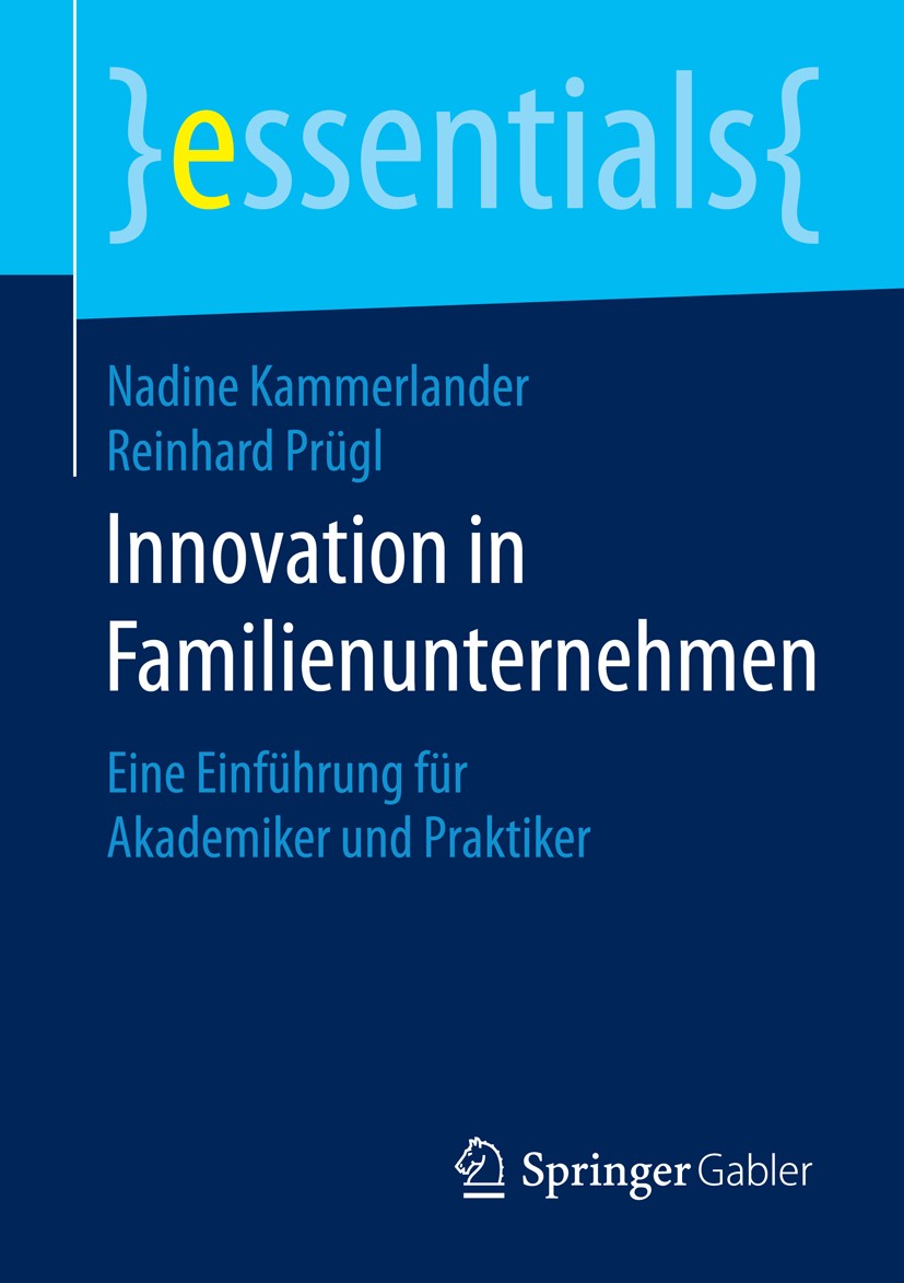 Innovation in Familienunternehmen: Eine Einführung für Akademiker