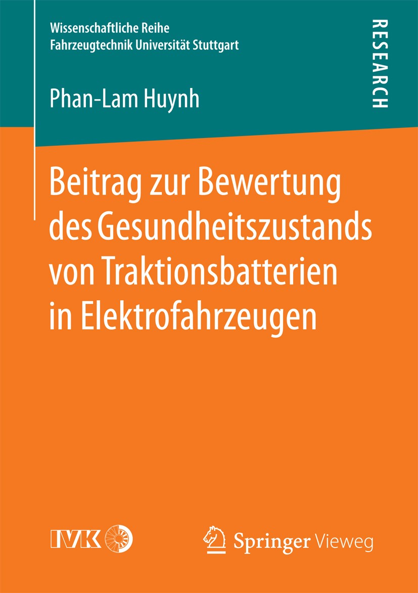 Beitrag zur Bewertung des Gesundheitszustands von Traktionsbatterien in  Elektrofahrzeugen | SpringerLink