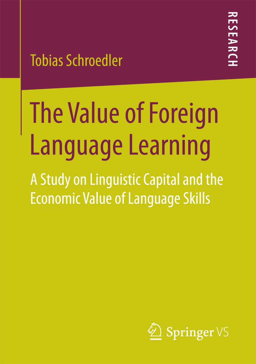 on　A　Learning:　of　Capital　Skills　Language　the　The　Value　of　Study　Language　Value　Linguistic　Economic　Foreign　and　SpringerLink